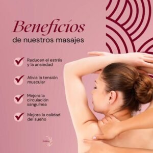 BENEFICIOS DE NUESTROS MASAJES