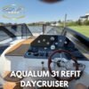 Aqualum Modelo: 31 “Refit Daycruiser”