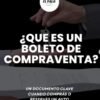 Qué es un boleto de compraventa?